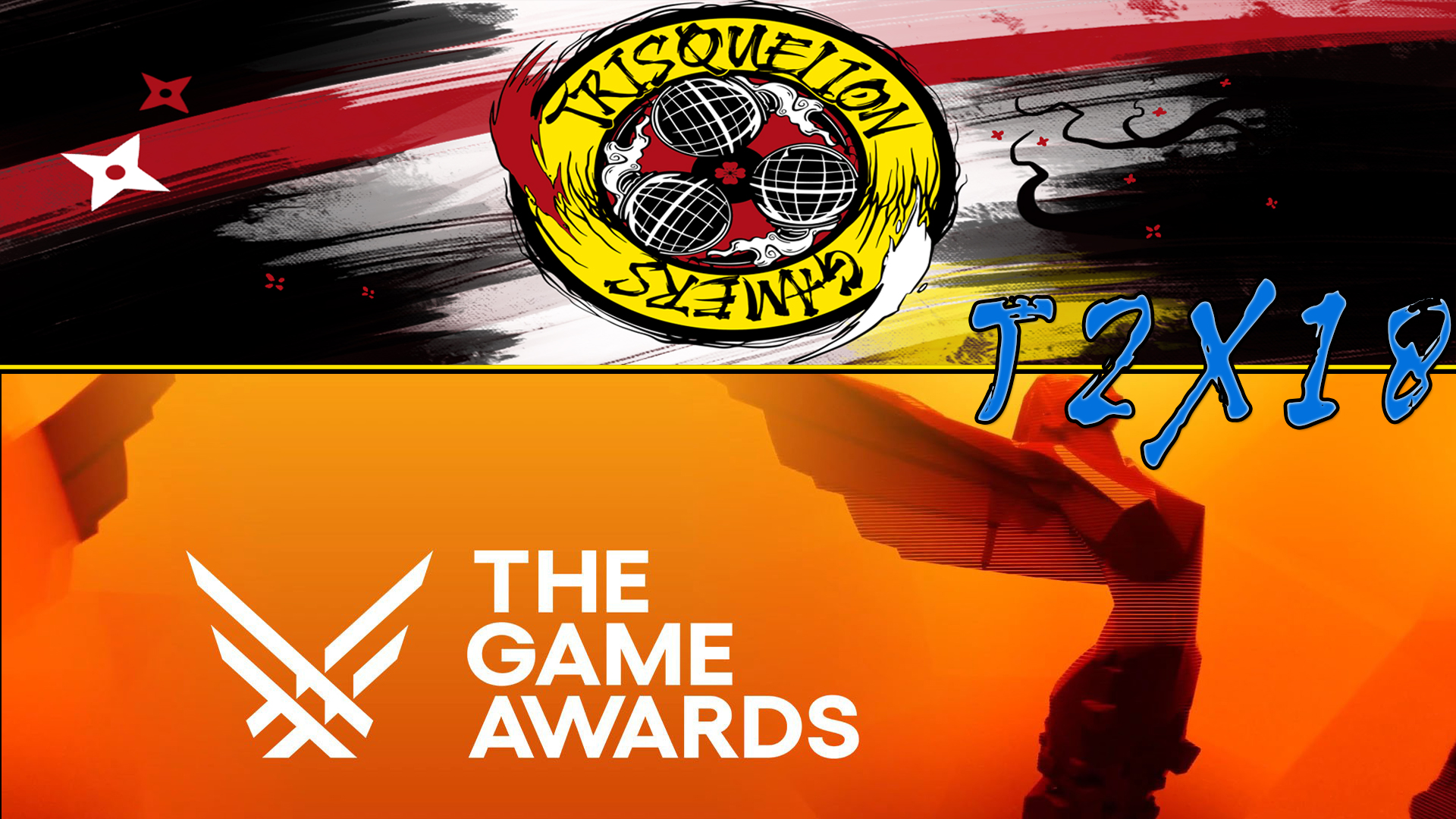 T2x18 Resumen The Game Awards 2023 Trisquelion Gamers Web