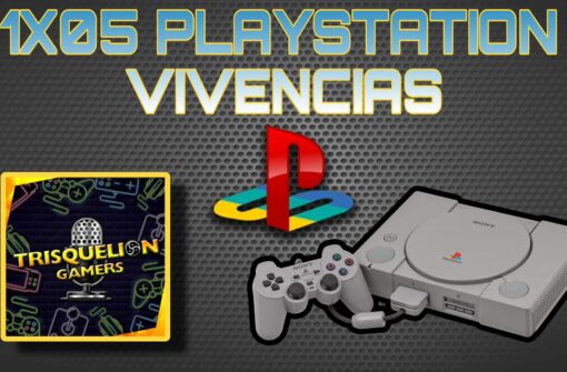 T1x05 ESPECIAL: 27 años de PlayStation