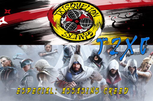 T2x09 Trisquelion & El Credo: Especial Assassins Creed