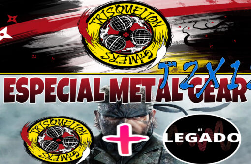 T2x12 Especial Metal Gear con El Legado