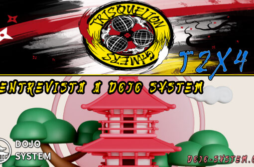 T2x40 Entrevista a Dojo System