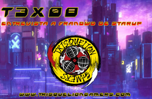 T3x08 Entrevista a FranDWD de StarUP