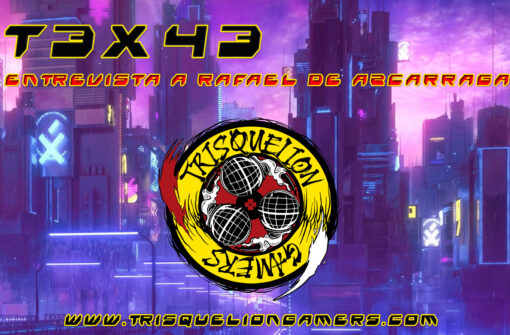 T3x43 Entrevista a Rafael de Azcárraga