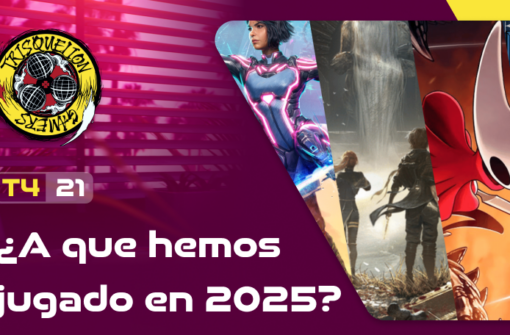 T4x21 ¿A que hemos jugado en 2025?