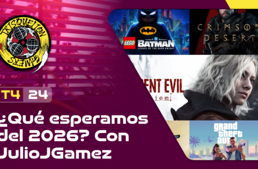 T4x24 ¿Qué esperamos de 2026? Con JulioJGamez