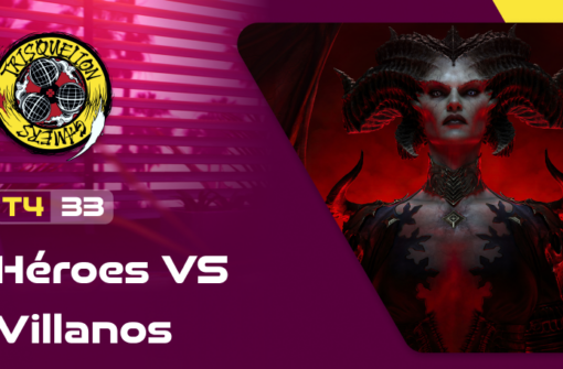 T4x33 Héroes VS Villanos